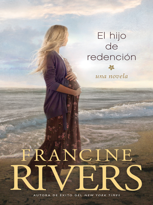 Title details for El hijo de redención by Francine Rivers - Available